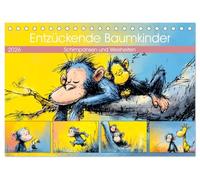 Entzückende Baumkinder. Schimpansen und Weisheiten (Tischkalender 2026 DIN A5 quer), CALVENDO Monatskalender: Kleine Schimpansen, die spielen, staunen ... Weisheiten durch das Jahr begleiten