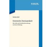 Entzweite Zweisamkeit: Ehe, Liebe und Geschlechterordnung im Ersten Weltkrieg