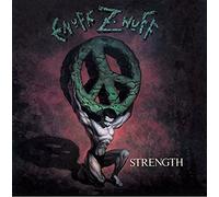 Enuff Z'Nuff - Strength by Enuff Z'Nuff (1991) Audio CD