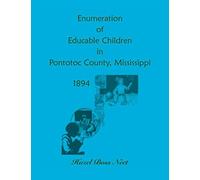 Enumeration Of Educatable Children In Pontotoc County, Mississippi, 1894