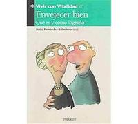 Envejecer bien, Vivir con vitalidad (I) Rocio Fernandez Ballesteros (Auteur)