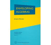 Enveloping Algebras: The 1996 Printing of the 1977 English Translation