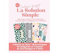 Enveloppes Budget : La Solution Simple: Organisez vos finances, réduisez vos dépenses et reprenez le contrôle - Budget familial - Organisation - ... - Économies - Planification financière