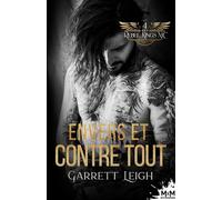 Envers et contre tout: Rebel Kings MC, T4