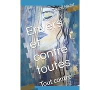 Envers et contre toutes: tout contre