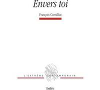 Envers toi Michel Deguy (Edité par), François Cornilliat (Auteur)