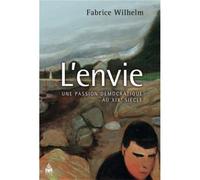 Envie - Fabrice Wilhem - Sorbonne Universite Presses - broché - Essai