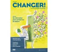 ENVIES DE CHANGER - Numéro 4 Dominique Steiler (Editeur général), Agnès Muir Poulle (Editeur général), Agnès Muir-Poulle (Auteur)