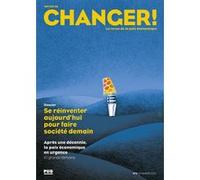 Envies de changer - Numéro 5 - Novembre 2022 Dominique Steiler (Editeur général), Laurence DUSSERT (Editeur général), Vanessa Mendez (Editeur général), Dominique Steiler (Auteur)