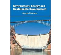 Environment, Energy And Sustainable Development