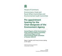 Environment, Food and Rural Affairs Committee 2nd Report and Environmental Audit Committee 2nd Report. Pre-appointment hearing for the Chair-designate of the (House of Commons Paper) HC 546