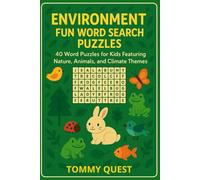 Environment Fun Word Search PuzzleS: 40 Word Puzzles for Kids Featuring Nature, Animals, and Climate Themes
