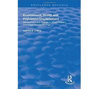 Environment, Health And Population Displacement