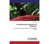 Environment Impacts Of Tourism.