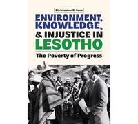 Environment, Knowledge, And Injustice In Lesotho