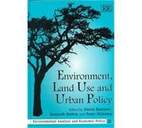 Environment, Land Use and Urban Policy, Environmental Analysis and Economic Policy, 2