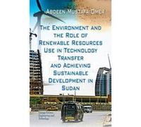 ENVIRONMENT THE ROLE OF RENEWABLE RESOUR (Energy Science, Engineering and Technology: Renewable Energy: Research, Development and Policies) - [Version Originale] Inconnu (Auteur)