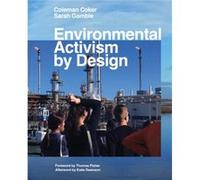 Environmental Activism by Design by Thomas Fisher Thomas Fisher (Auteur)