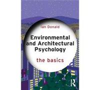 Environmental and Architectural Psychology - Ian Donald - Taylor amp Francis Ltd - Livre en Anglais - Paperback Ian DonaldIan Donald (Auteur)