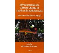Environmental And Climate Change In South And Southeast Asia