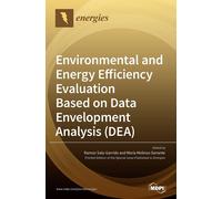 Environmental And Energy Efficiency Evaluation Based On Data Envelopment Analysis (Dea)