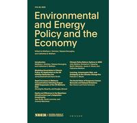 Environmental and Energy Policy and the Economy: Volume 6 Volume 6