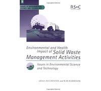 Environmental And Health Impact Of Solid Waste Management Activities