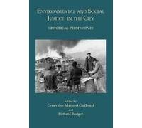 Environmental And Social Justice In The City