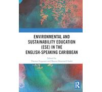 Environmental and Sustainability Education (Ese) in the English-speaking Caribbean