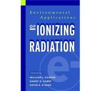 Environmental Applications of Ionizing Radiation by Cooper Paperback Book Cooper, William, Cooper, Robertson, Curry, Patricia Ed. (Auteur)