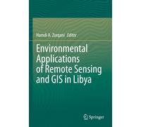 Environmental Applications Of Remote Sensing And Gis In Libya