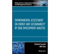 Environmental Assessment On Energy And Sustainability By Data Envelopment Analysis