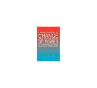 Environmental Change And Integration Of Power Into Organizational Learning Processes