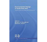 Environmental Change In South-East Asia