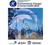 Environmental Changes et Human Health 2012 Alexis Armengaud (Auteur), Diarmid Campbell-Lendrum (Auteur), Pascal Delaunay (Auteur)