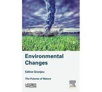 Environmental Changes - [Version Originale] Celine Granjou (Auteur)