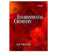 Environmental Chemistry: A Modular Approach Williams, Ian (Auteur)