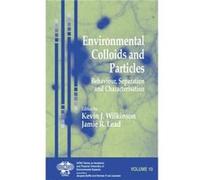 Environmental Colloids and Particles by Jamie R. Lead Kevin J. Wilkinson Hardcover Book Jamie R. Lead, Kevin J. Wilkinson (Auteur)