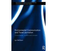 Environmental Communication And Travel Journalism