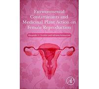 Environmental Contaminants And Medicinal Plants Action On Female Reproduction