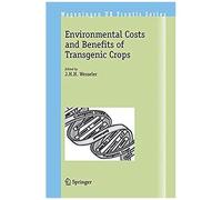 Environmental Costs And Benefits Of Transgenic Crops