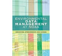 Environmental Data Management At Noaa