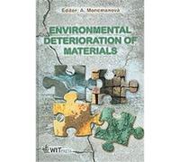 Environmental Deterioration Of Materials, International Series on Advances in Architecture, 21
