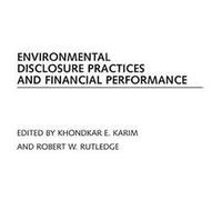 Environmental Disclosure Practices And Financial Performance