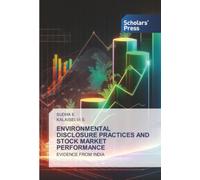 ENVIRONMENTAL DISCLOSURE PRACTICES AND STOCK MARKET PERFORMANCE: EVIDENCE FROM INDIA