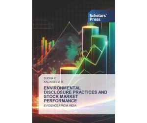 ENVIRONMENTAL DISCLOSURE PRACTICES AND STOCK MARKET PERFORMANCE: EVIDENCE FROM INDIA