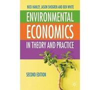 Ben White, Jason F. Shogren, Nick Hanley – Environmental Economics