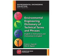 Environmental Engineering Dictionary Of Technical Terms And Phrases