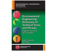 Environmental Engineering Dictionary Of Technical Terms And Phrases