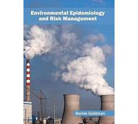 Environmental Epidemiology And Risk Management